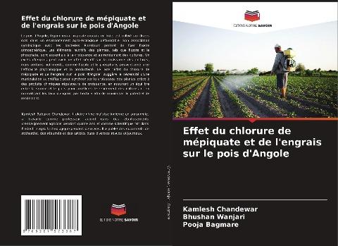 Effet du chlorure de mépiquate et de l'engrais sur le pois d'Angole