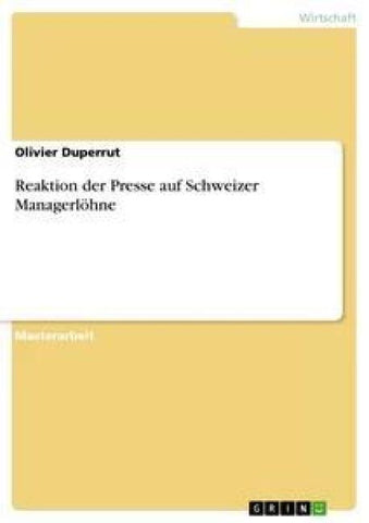 Reaktion der Presse auf Schweizer Managerlöhne