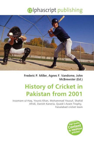 History of Cricket in Pakistan from 2001