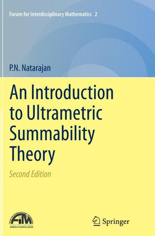 An Introduction to Ultrametric Summability Theory