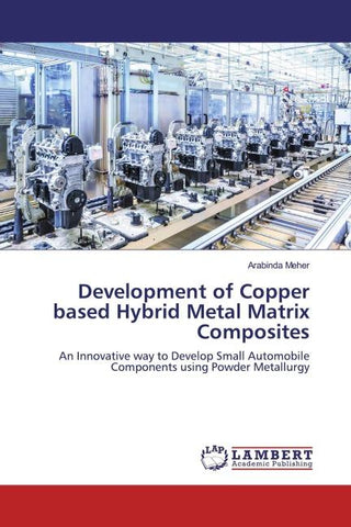 Development of Copper based Hybrid Metal Matrix Composites