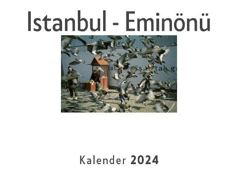 Istanbul - Eminönü (Wandkalender 2024, Kalender DIN A4 quer, Monatskalender im Querformat mit Kalendarium, Das perfekte Geschenk)