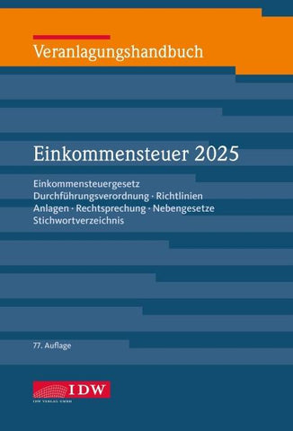Veranlagungshandbuch Einkommensteuer 2025, 77.Auflage