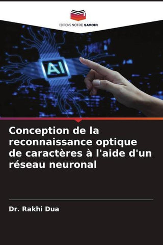 Conception de la reconnaissance optique de caractères à l'aide d'un réseau neuronal