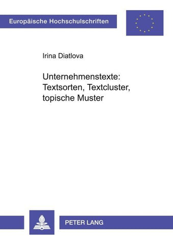 Unternehmenstexte: Textsorten, Textcluster, topische Muster