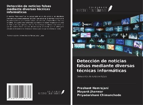 Detección de noticias falsas mediante diversas técnicas informáticas