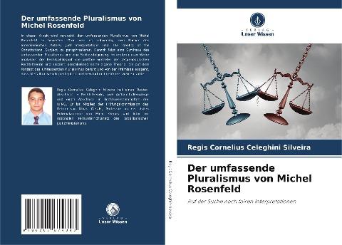 Der umfassende Pluralismus von Michel Rosenfeld