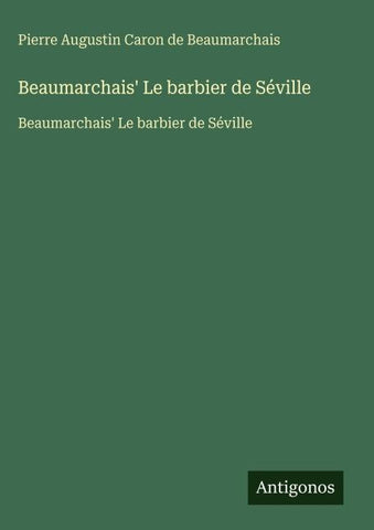 Beaumarchais' Le barbier de Séville
