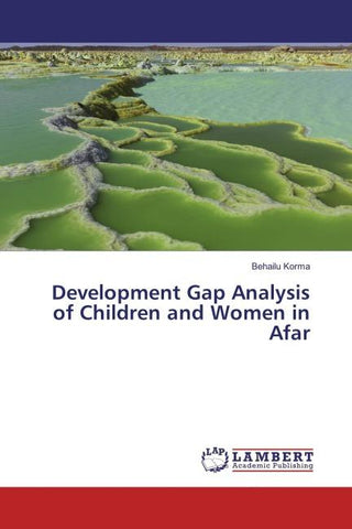 Development Gap Analysis of Children and Women in Afar