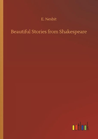 Beautiful Stories from Shakespeare