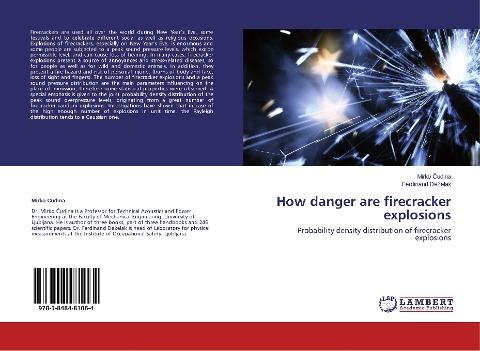 How danger are firecracker explosions