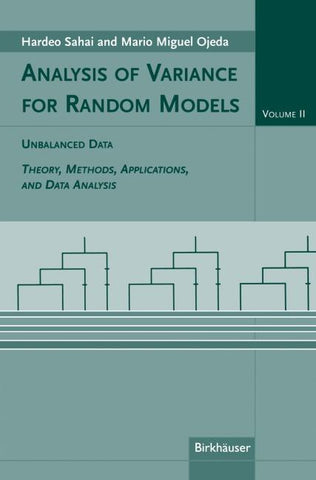 Analysis of Variance for Random Models, Volume 2: Unbalanced Data