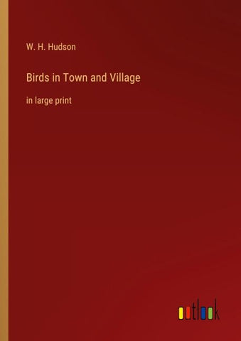 Birds in Town and Village