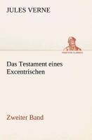 Das Testament eines Excentrischen
