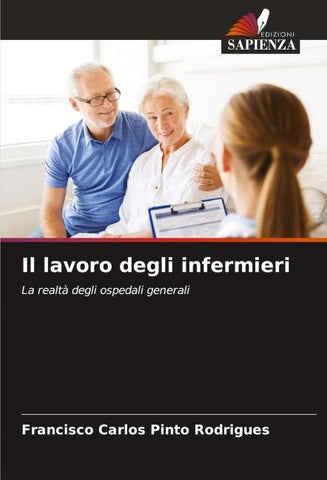 Il lavoro degli infermieri