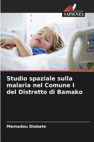 Studio spaziale sulla malaria nel Comune I del Distretto di Bamako