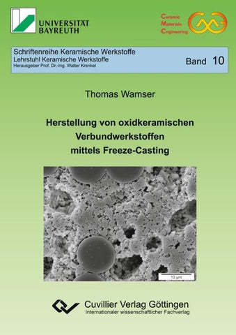 Herstellung von oxidkeramischen Verbundwerkstoffen mittels Freeze-Casting