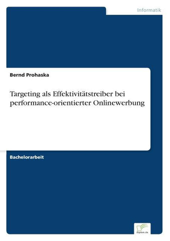 Targeting als Effektivitätstreiber bei performance-orientierter Onlinewerbung