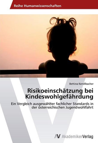 Risikoeinschätzung bei Kindeswohlgefährdung