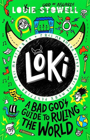 Loki: A Bad God's Guide to Ruling the World