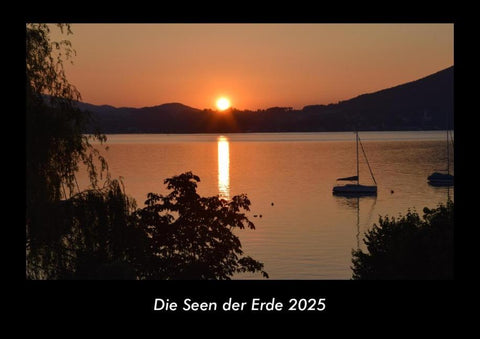 Die Seen der Erde 2025 Fotokalender DIN A3