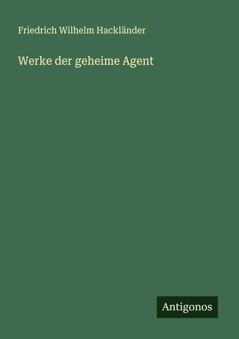 Werke der geheime Agent