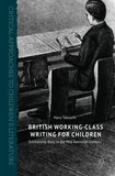 British Working-Class Writing for Children