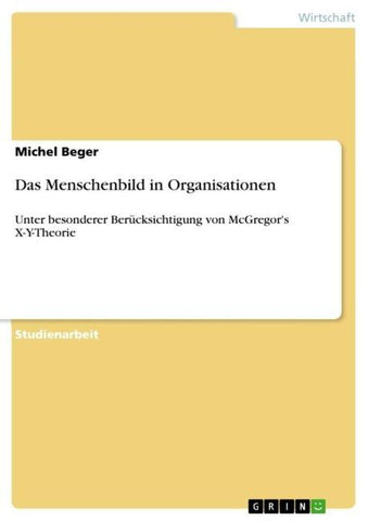Das Menschenbild in Organisationen