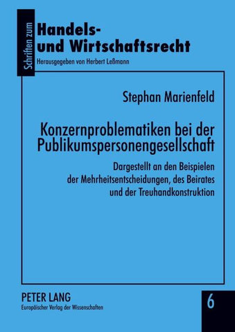 Konzernproblematiken bei der Publikumspersonengesellschaft