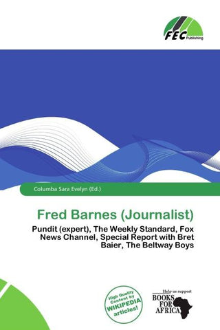 Fred Barnes (Journalist)