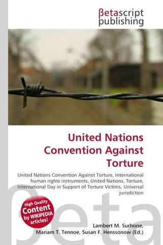 United Nations Convention Against Torture