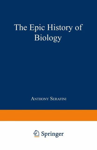 The Epic History of Biology