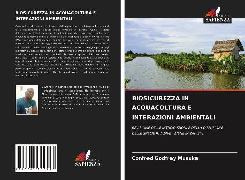 BIOSICUREZZA IN ACQUACOLTURA E INTERAZIONI AMBIENTALI