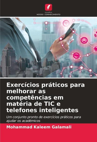 Exercícios práticos para melhorar as competências em matéria de TIC e telefones inteligentes