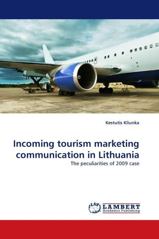 Incoming tourism marketing communication in Lithuania