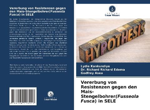 Vererbung von Resistenzen gegen den Mais-Stengelbohrer(Fusseola Fusca) in SELE