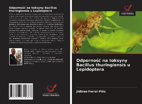 Odporno¿¿ na toksyny Bacillus thuringiensis u Lepidoptera