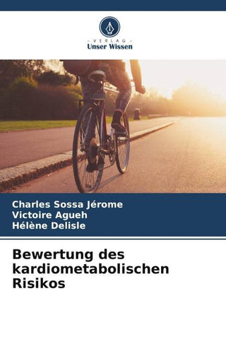 Bewertung des kardiometabolischen Risikos