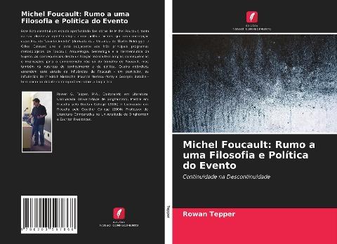 Michel Foucault: Rumo a uma Filosofia e Política do Evento