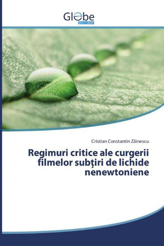 Regimuri critice ale curgerii filmelor sub¿iri de lichide nenewtoniene