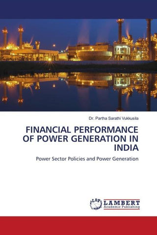 FINANCIAL PERFORMANCE OF POWER GENERATION IN INDIA