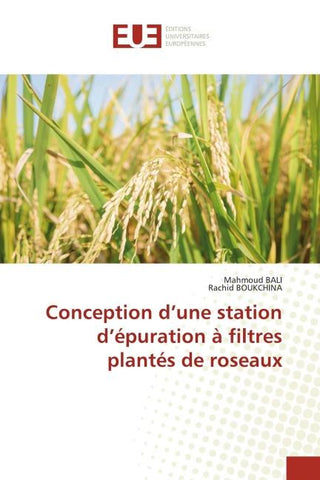 Conception d'une station d'épuration à filtres plantés de roseaux