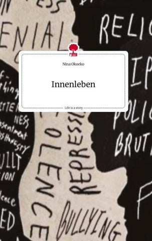 Innenleben. Life is a Story - story.one