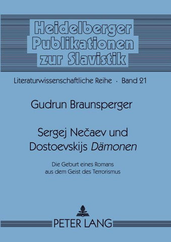 Sergej Nečaev und Dostoevskijs «Dämonen»