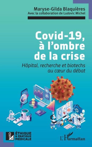 Covid-19, à l'ombre de la crise