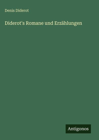 Diderot's Romane und Erzählungen