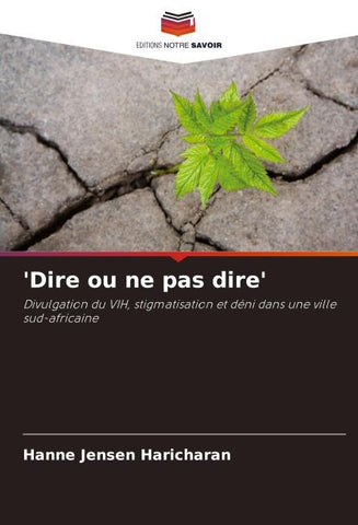 'Dire ou ne pas dire'