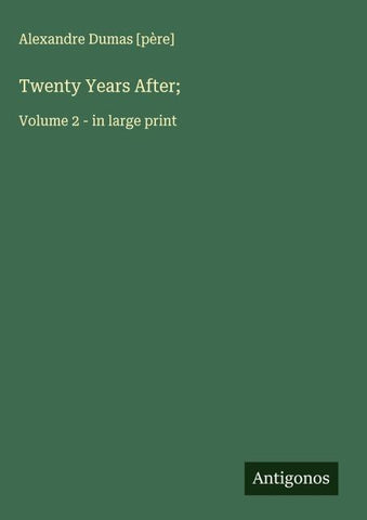 Twenty Years After;