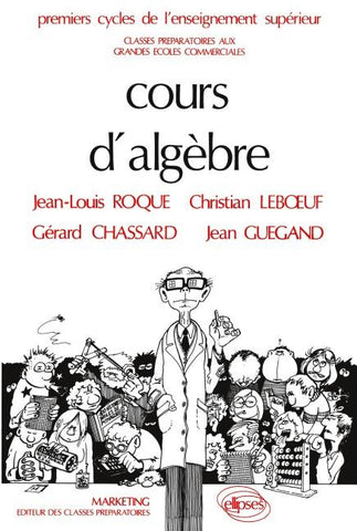 Cours d'algèbre - 2e édition