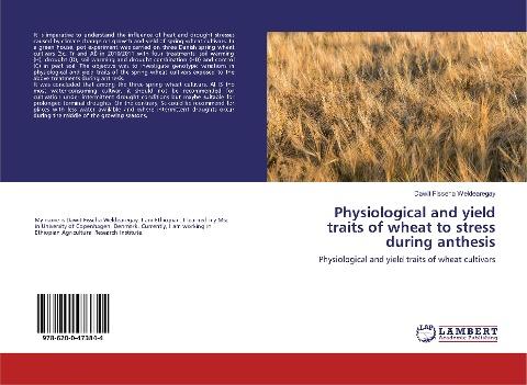 Physiological and yield traits of wheat to stress during anthesis